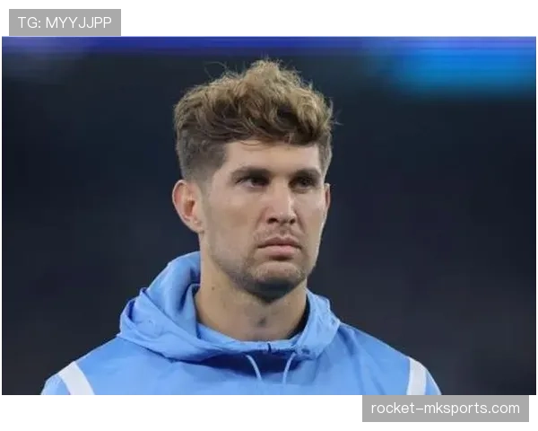 约翰·斯通斯：从中卫前提到后腰的战术创新角色